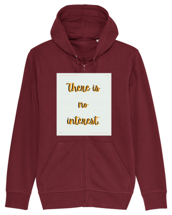 there is no interest6 Burgundy