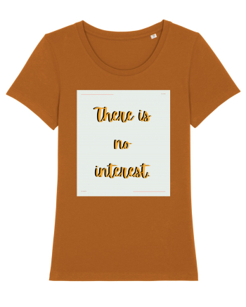 there is no interest6 Roasted Orange
