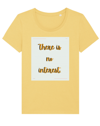there is no interest6 Jojoba