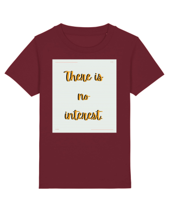 there is no interest6 Burgundy