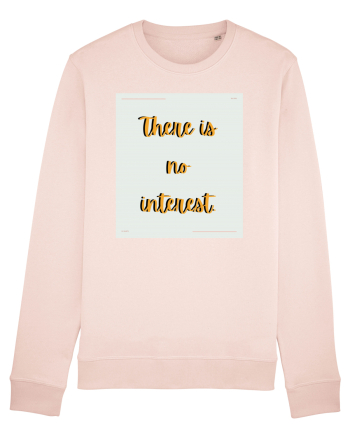 there is no interest6 Candy Pink