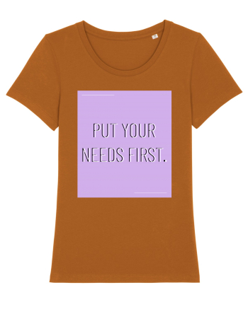 put your needs first7 Roasted Orange