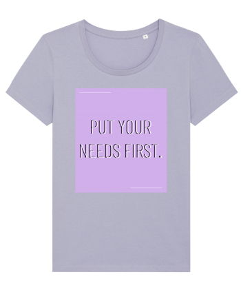 put your needs first7 Lavender