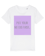 put your needs first7 Tricou mânecă scurtă  Copii Mini Creator