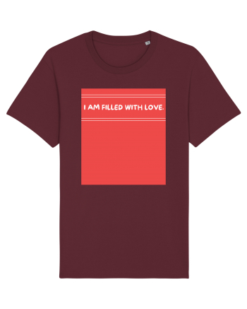 i am filled with love2 Burgundy