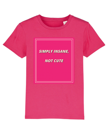 simply insane not cute7 Raspberry