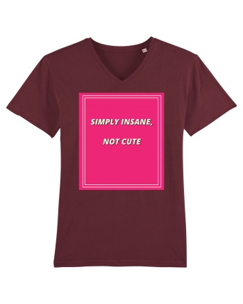 simply insane not cute7 Burgundy
