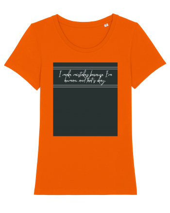 i make mistakes because i m human and that s okay3 Bright Orange