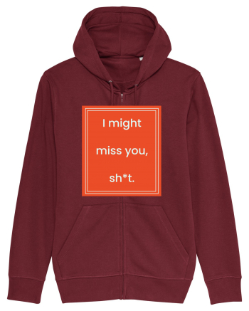 i might miss you shit7 Burgundy
