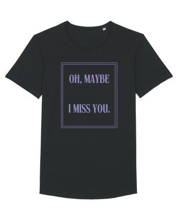 oh maybe i miss you6 Black