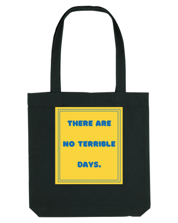 there are no terrible days8 Black