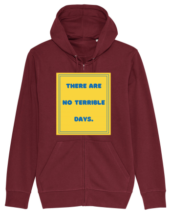 there are no terrible days8 Burgundy