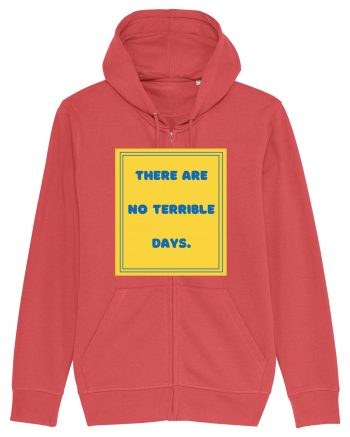 there are no terrible days8 Carmine Red