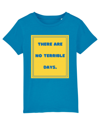 there are no terrible days8 Azur