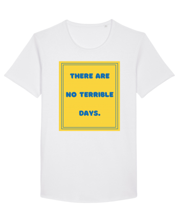 there are no terrible days8 White