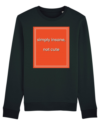 simply insane not cute8 Black