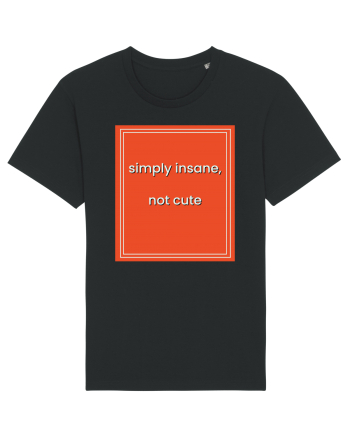 simply insane not cute8 Black