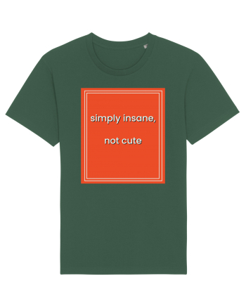 simply insane not cute8 Bottle Green