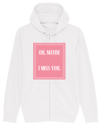 oh maybe i miss you8 White