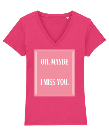 oh maybe i miss you8 Raspberry