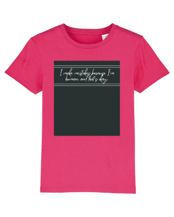 i make mistakes because i m human and that s okay4 Raspberry