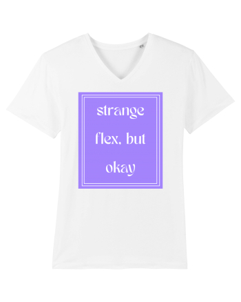 strange flex but okay7 White