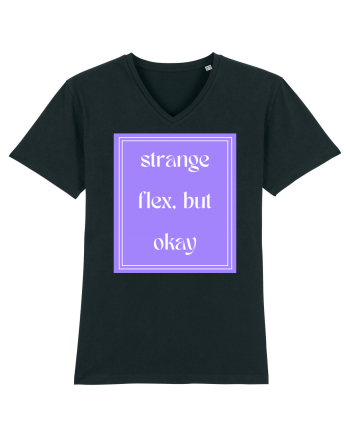 strange flex but okay7 Black