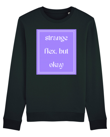 strange flex but okay7 Black