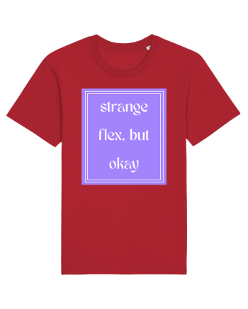 strange flex but okay7 Red