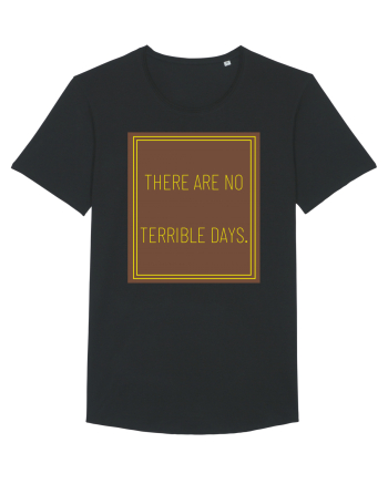 there are no terrible days8 Black