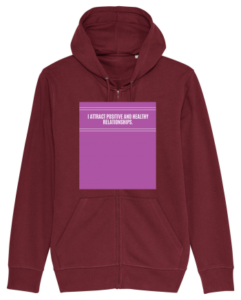 i attract positive and healthy relationships3 Burgundy