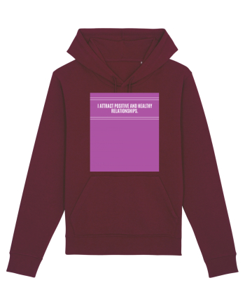 i attract positive and healthy relationships3 Burgundy