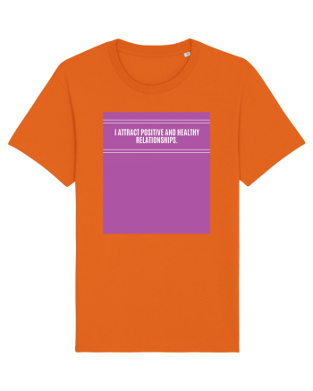 i attract positive and healthy relationships3 Bright Orange