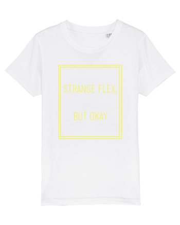 strange flex but okay8 White