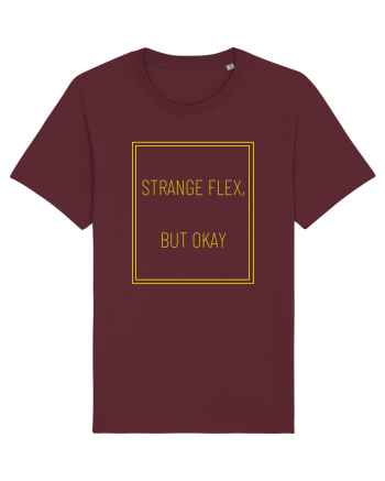 strange flex but okay8 Burgundy