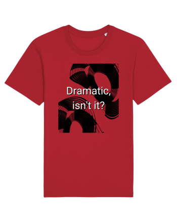 dramatic isn t it2 Red