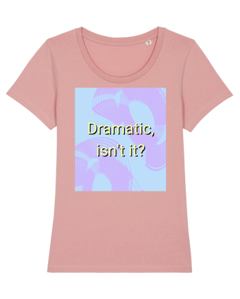 dramatic isn t it3 Canyon Pink