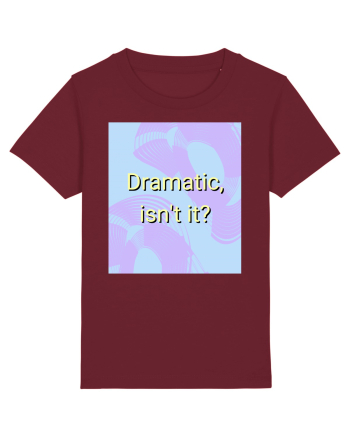 dramatic isn t it3 Burgundy