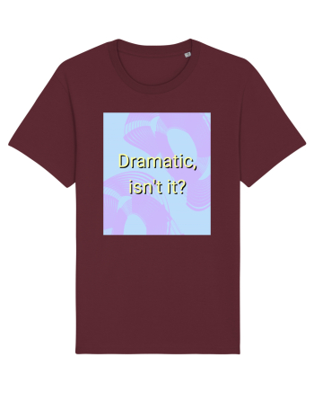 dramatic isn t it3 Burgundy