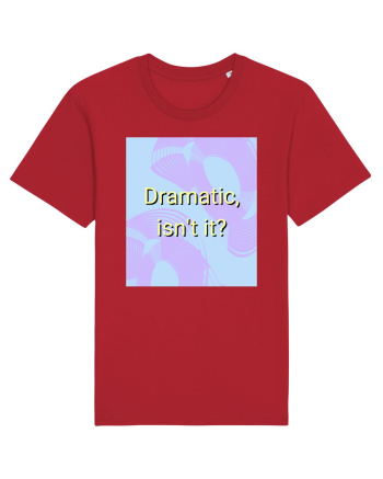 dramatic isn t it3 Red