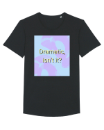 dramatic isn t it3 Tricou mânecă scurtă guler larg Bărbat Skater