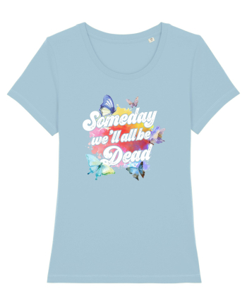Someday Sky Blue