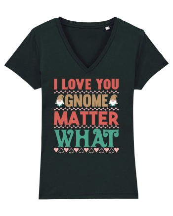 I Love Gnome Matter What Black