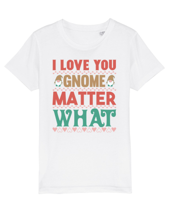 I Love Gnome Matter What White