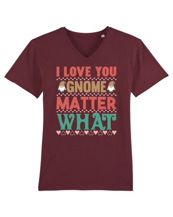 I Love Gnome Matter What Burgundy