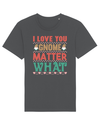I Love Gnome Matter What Anthracite