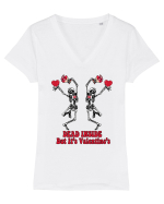 Dead Inside But It's Valentine's Tricou mânecă scurtă guler V Damă Evoker