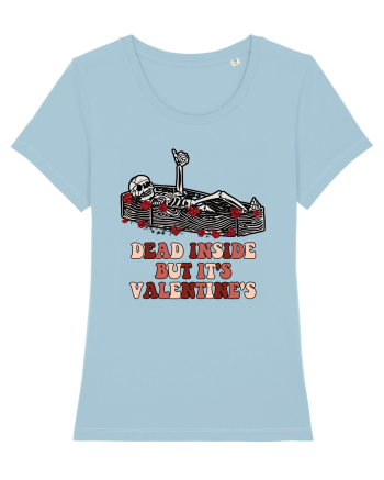 Dead Inside But It's Valentine's Sky Blue