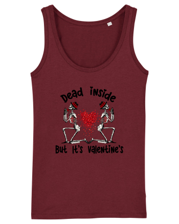 Dead Inside But It's Valentine's Burgundy