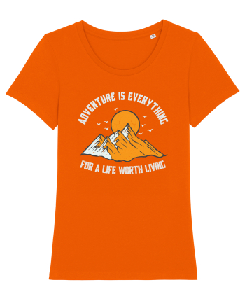 pentru montaniarzi - Adventure is everything Bright Orange